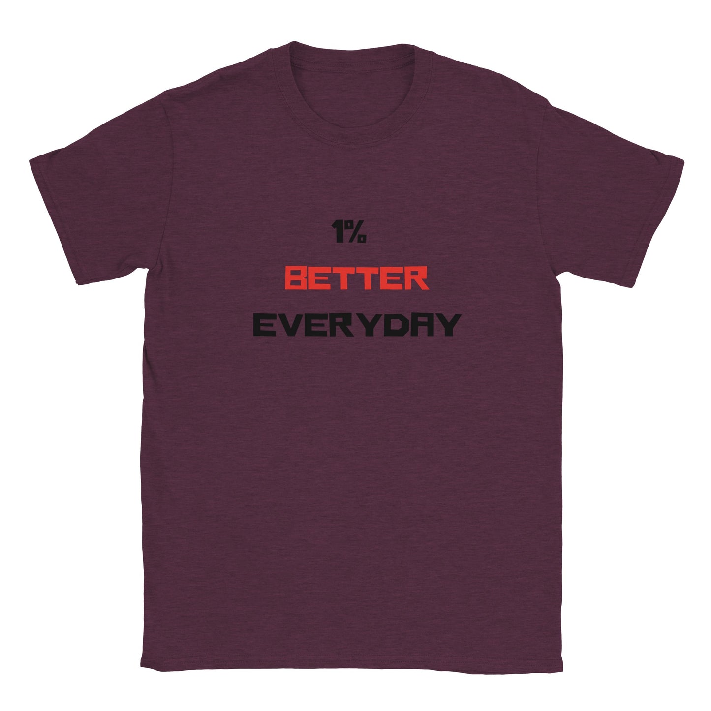 Deluxe 1% Better Everyday/ Adult Tee