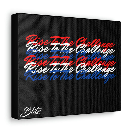 Rise To The Challenge Wall Art