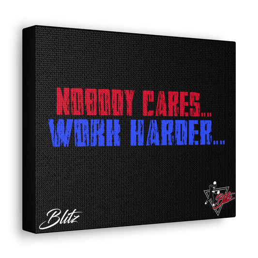 Nobody Cares Wall Art